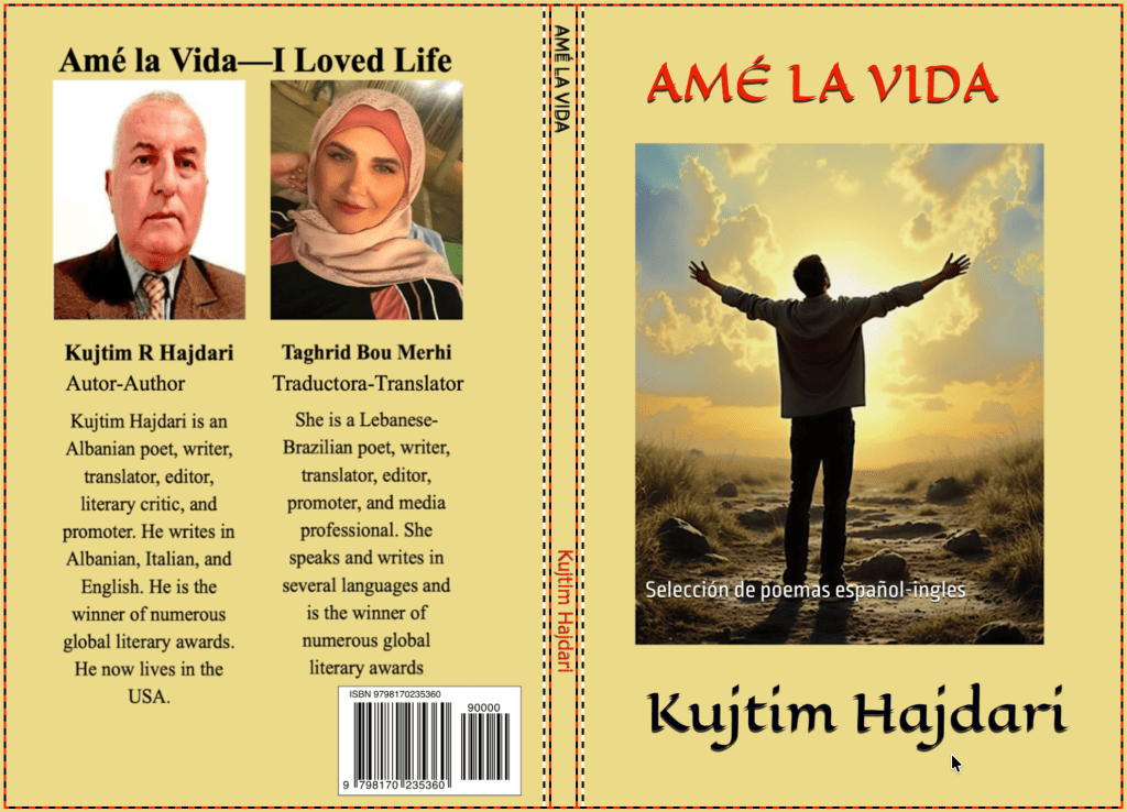 “AMÉ LA VIDA”- on Amazon, selected poems by Kujtim R. Hajdari, translated into Spanish by Taghrid Bou&nbsp;Merhi